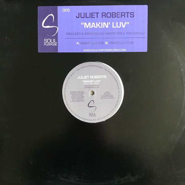 Juliet Roberts - Makin' Luv | Soul Purpose (SP-005)