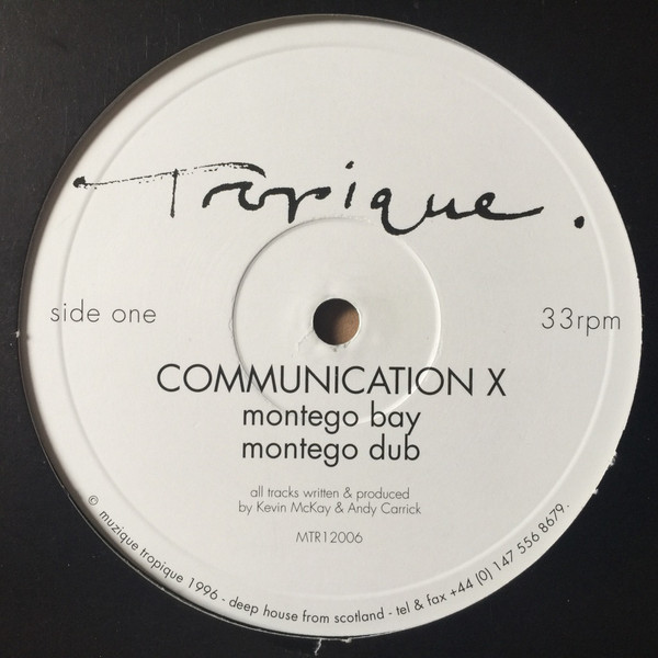 Communication X - Montego Bay | Muzique Tropique (MTR 12006) Communication X - Montego Bay | Muzique Tropique (MTR 12006)