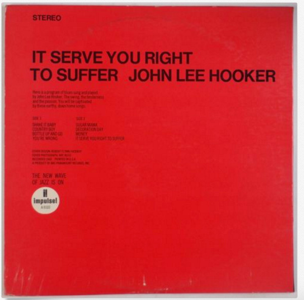 John Lee Hooker - It Serve You Right To Suffer | Impulse! (A-9103) - 4