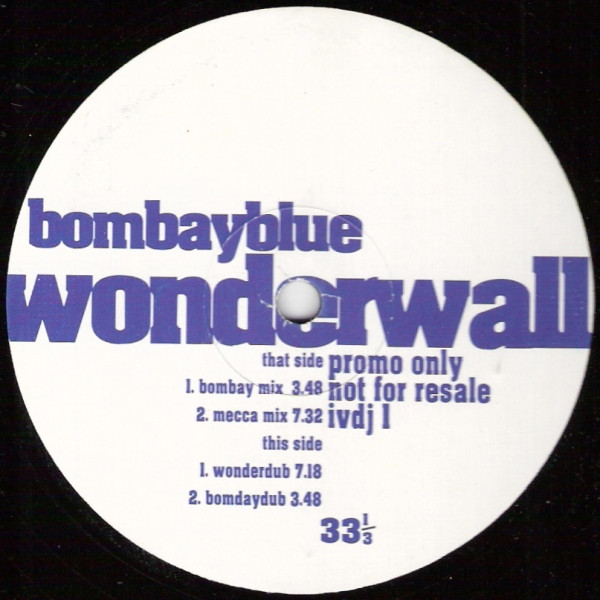 Bombayblue - Wonderwall | Not On Label (ivdj 1)