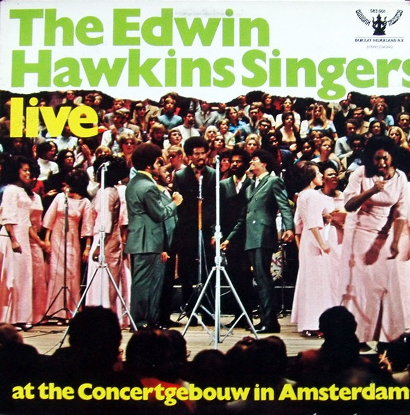 Edwin Hawkins Singers - Live At The Concertgebouw In Amsterdam | Buddah Records (583.001) Edwin Hawkins Singers - Live At The Concertgebouw In Amsterdam | Buddah Records (583.001)