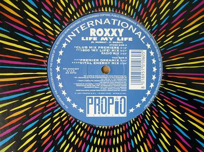 Roxxy - Live My Life | Propio Records (PRI 2032/497) Roxxy - Live My Life | Propio Records (PRI 2032/497)