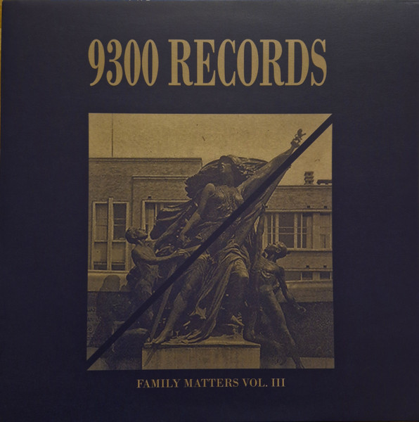 Various - Family Matters Vol. III | 9300 Records (AAL016)