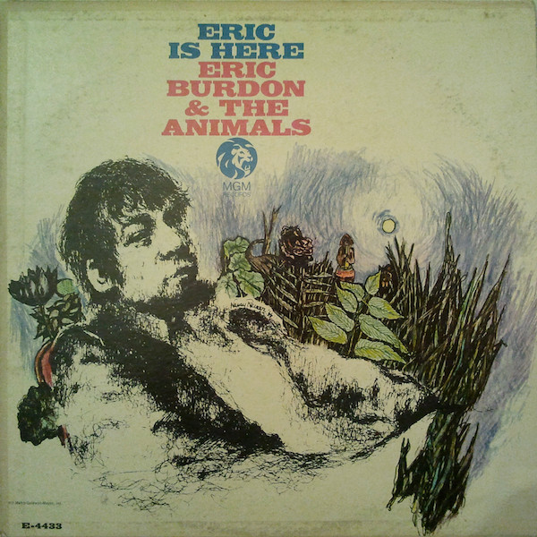 Eric Burdon & The Animals - Eric Is Here | MGM Records (E-4433) - 3 Eric Burdon & The Animals - Eric Is Here | MGM Records (E-4433) - 3