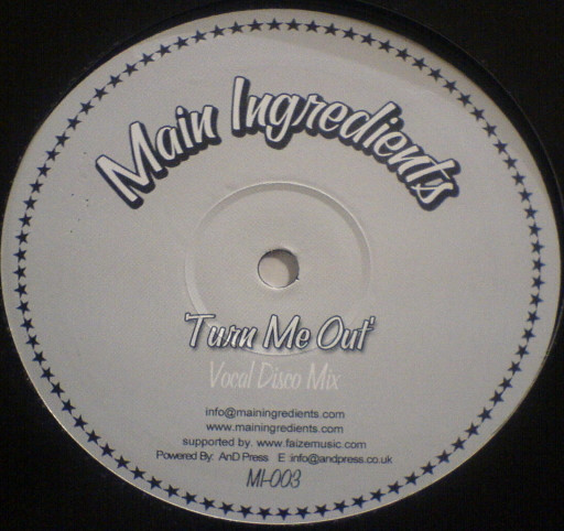 Main Ingredients - Turn Me Out | Not On Label (MI003) - 2
