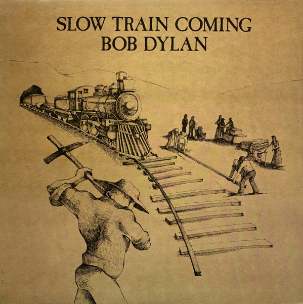 Bob Dylan - Slow Train Coming | CBS (CBS 86095) - main