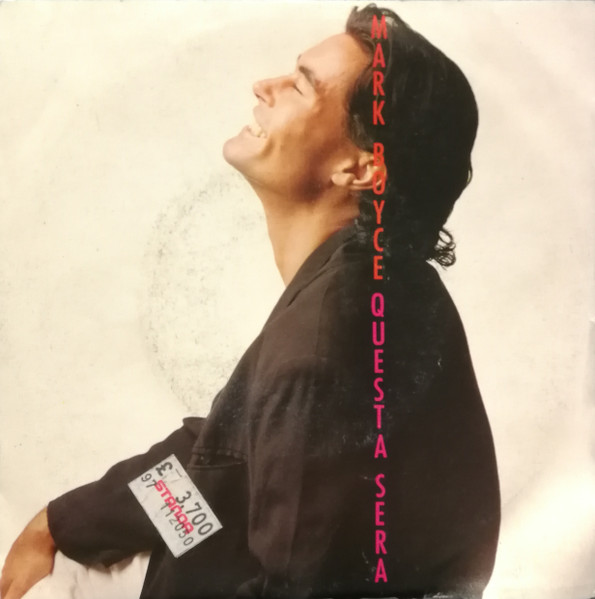 Mark Boyce - Questa Sera | Epic (EPC 655009 7)