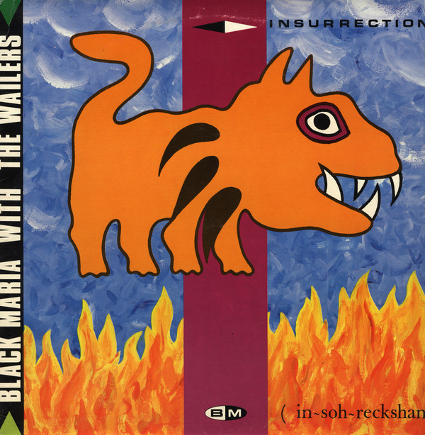 Black Maria With The Wailers Band - Insurrection (In-so-reckshan) | Fuzz Dance (ZZ 20 033) - main