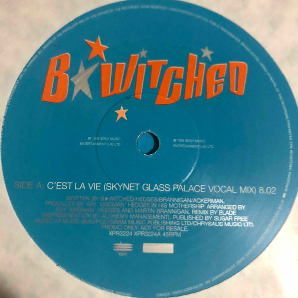 B*Witched - C'est La Vie (Skynet Remixes) | Epic (XPR 3224) - 3