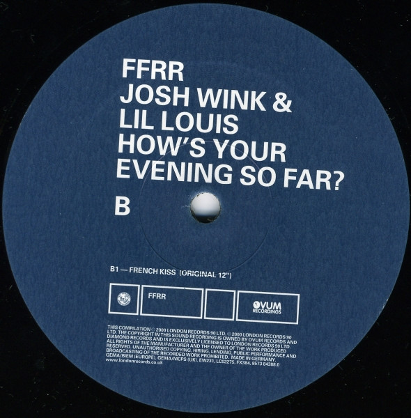 Josh Wink & Lil' Louis - How's Your Evening So Far? | FFRR (FX 384) - 4