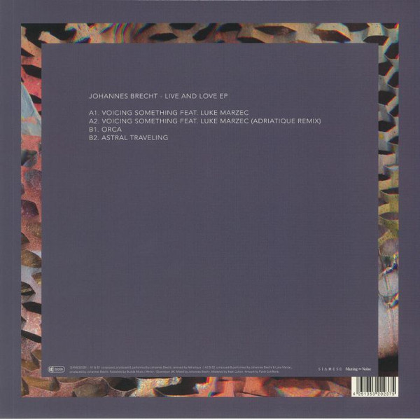 Johannes Brecht - Live and Love EP | Siamese (SIAMESE028) Johannes Brecht - Live and Love EP | Siamese (SIAMESE028)