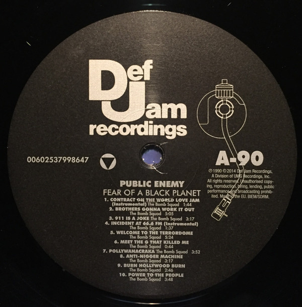 Public Enemy - Fear Of A Black Planet | Def Jam Recordings (00602537998647) - 3 Public Enemy - Fear Of A Black Planet | Def Jam Recordings (00602537998647) - 3