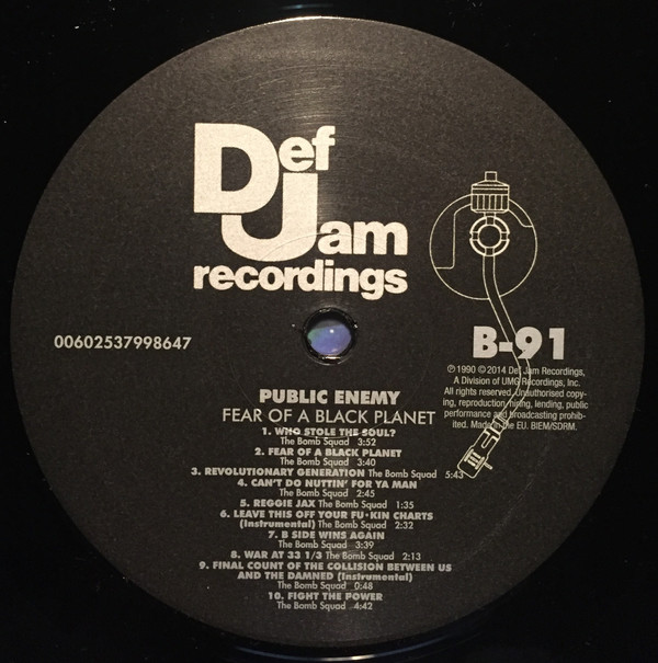Public Enemy - Fear Of A Black Planet | Def Jam Recordings (00602537998647) - 4 Public Enemy - Fear Of A Black Planet | Def Jam Recordings (00602537998647) - 4