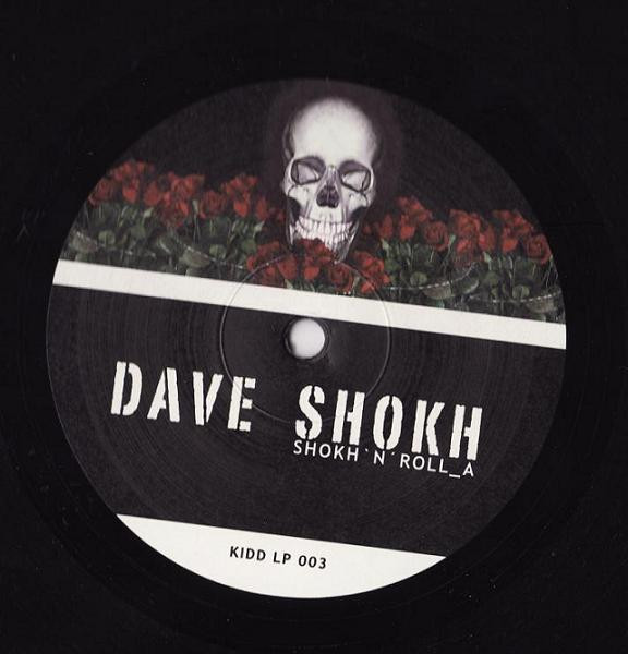 Dave Shokh - Shokh 'N' Roll | Kiddaz.fm (KIDD LP 003) - 3