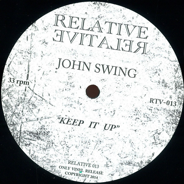 John Swing / EMG - Relative 013 | Relative (RTV-013)