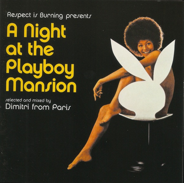 Dimitri From Paris - A Night At The Playboy Mansion | Astralwerks (724384912222) - main