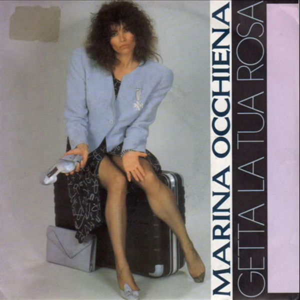 Marina Occhiena - Getta La Tua Rosa | Five (FM 13166)