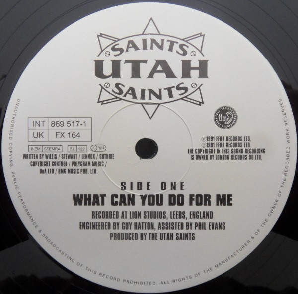 Utah Saints - What Can You Do For Me | FFRR (FX 164) - 3