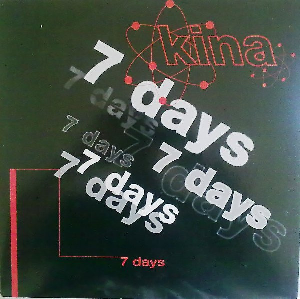 Kina - 7 Days | Italian Style Production (ISP 1296)