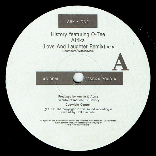 History Featuring Q-Tee - Afrika (Love And Laughter Remix) | SBK Records (12SBKX 7008)