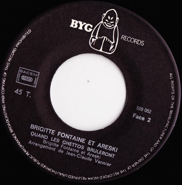 Areski - Brigitte Fontaine - Ça Va Faire Un Hit / Quand Les Ghettos Brûleront | BYG Records (129.052) - 4