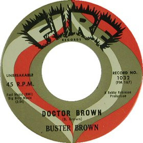 Buster Brown - Doctor Brown / Sincerely | Fire Records (1032)