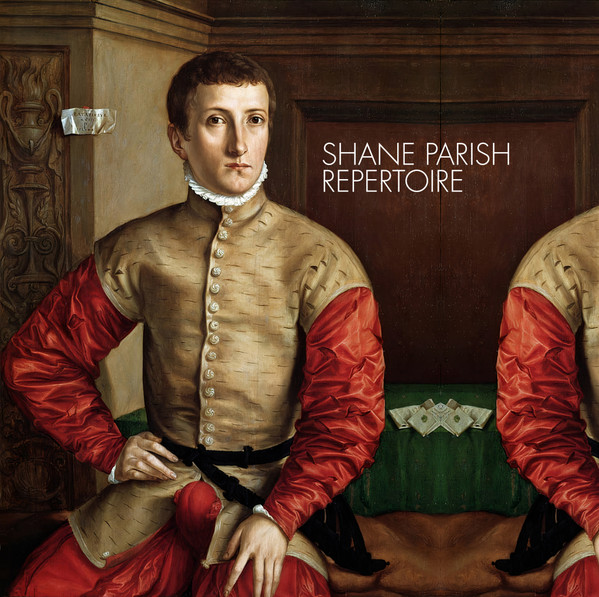 Shane Parish - Repertoire | Palilalia Records (PAL-081) - main Shane Parish - Repertoire | Palilalia Records (PAL-081) - main