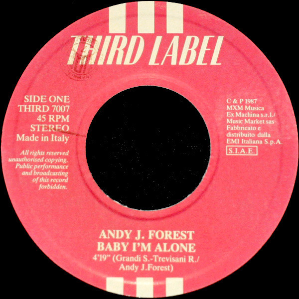 Andy J. Forest - Baby I'm Alone | Third Label (THIRD 7007)