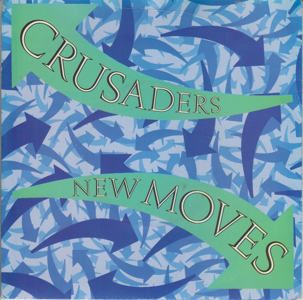 The Crusaders - New Moves | WEA (25 9298 - 0) - main
