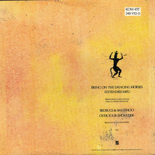 Echo & The Bunnymen - Bring On The Dancing Horses (Extended Mix) | Korova (KOW 43T) - 2 Echo & The Bunnymen - Bring On The Dancing Horses (Extended Mix) | Korova (KOW 43T) - 2
