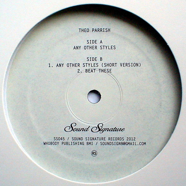 Theo Parrish - Any Other Styles | Sound Signature (SS045)