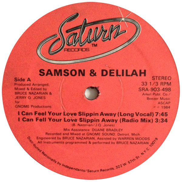 Samson & Delilah - I Can Feel Your Love Slippin Away | Saturn Records (SR-903-498) Samson & Delilah - I Can Feel Your Love Slippin Away | Saturn Records (SR-903-498)