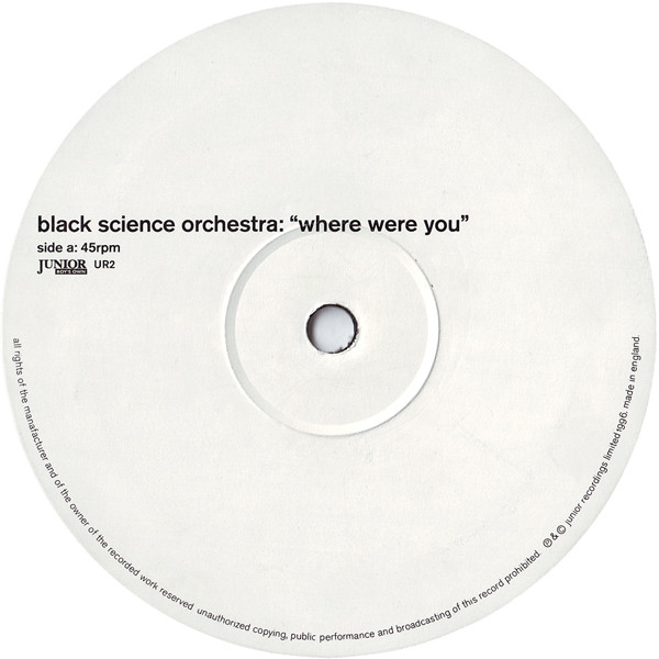 Black Science Orchestra - Where Were You | Junior Boy's Own (UR2)