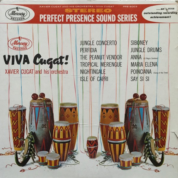 Xavier Cugat And His Orchestra - Viva Cugat! | Mercury (PPS 6003)