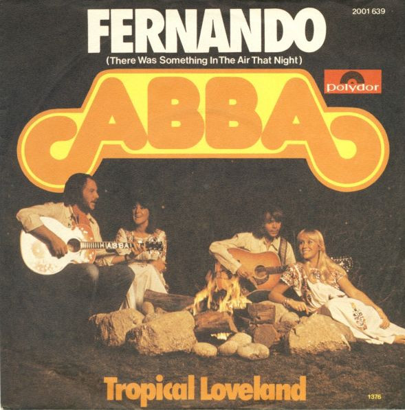 ABBA - Fernando (There Was Something In The Air That Night) | Polydor (2001 639)