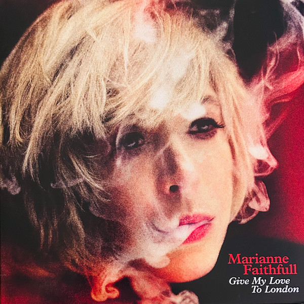 Marianne Faithfull - Give My Love To London | Naïve (BLV7864)