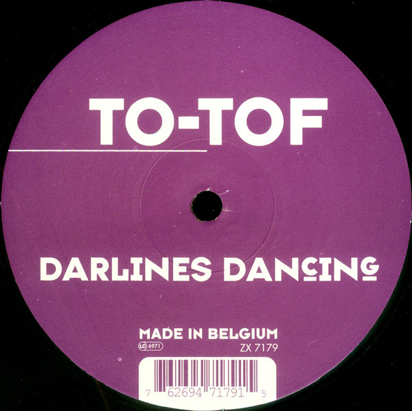 To-Tof - Darlines Dancing | Zolex Records (ZX 7179)