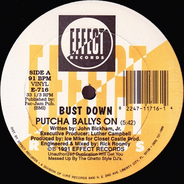 Bust Down - Putcha Ballys On | Effect Records (E-716)