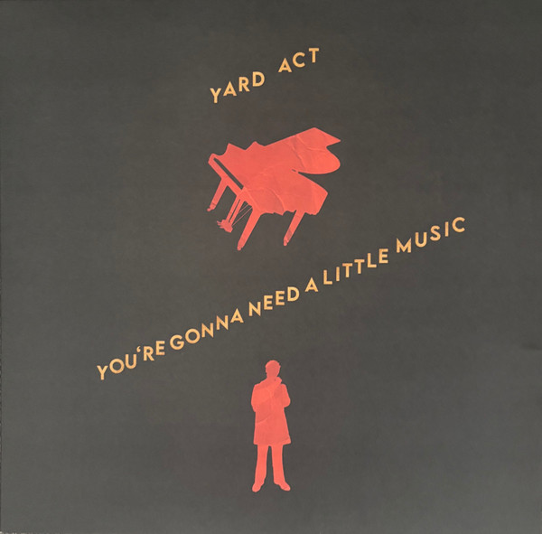Yard Act - You're Gonna Need A Little Music | ZEN F.C. (5759051)