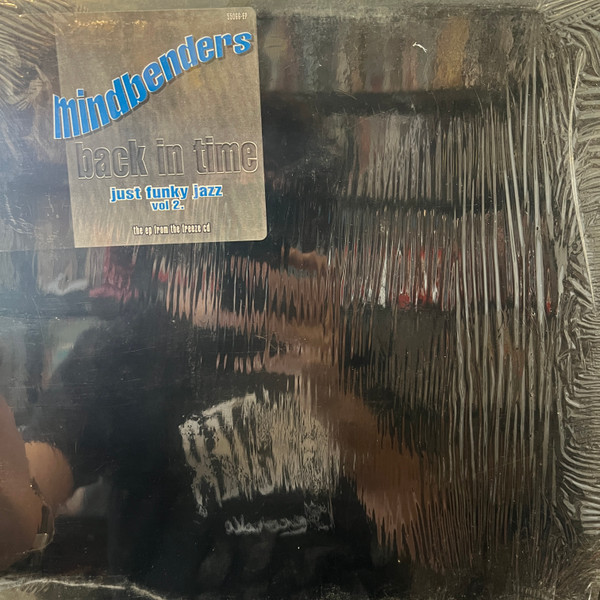 Mindbenders - Back In Time (Just Funky Jazz Volume 2) | Freeze Dance (55066-EP)