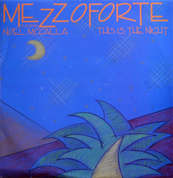 Mezzoforte Featuring Noel McCalla - This Is The Night | Steinar (STE 1290)
