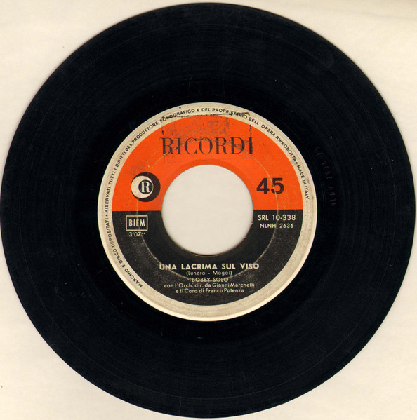 Bobby Solo - Una Lacrima Sul Viso / Non Ne Posso Più | Ricordi (SRL 10-338) - 4