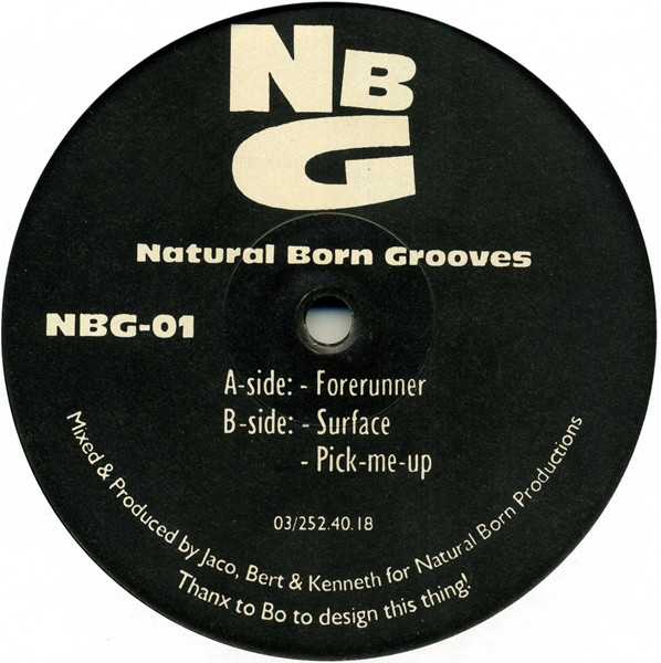 Natural Born Grooves - Forerunner | Natural Born Grooves (NBG-01)
