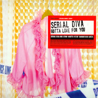 Serial Diva - Gotta Love For You | Sound Of Ministry (SOMT29) - main