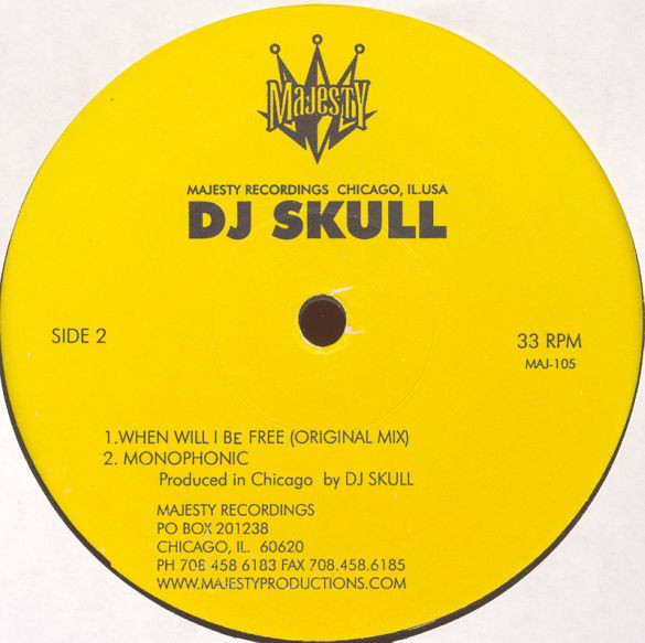 DJ Skull - When Will I Be Free | Majesty Recordings (MAJ-105) - 2 DJ Skull - When Will I Be Free | Majesty Recordings (MAJ-105) - 2