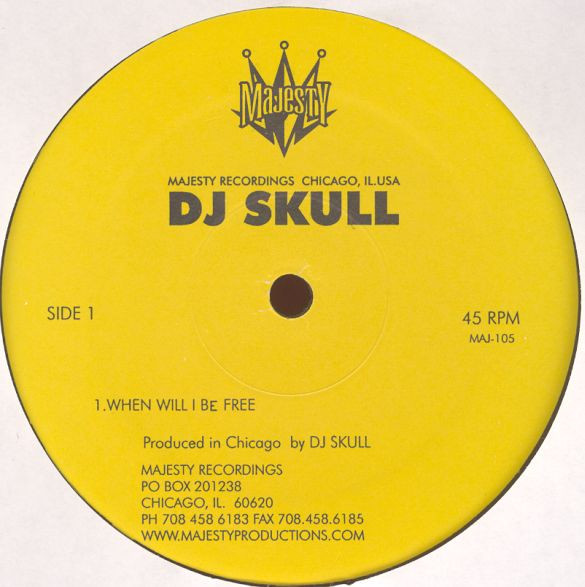 DJ Skull - When Will I Be Free | Majesty Recordings (MAJ-105) - main DJ Skull - When Will I Be Free | Majesty Recordings (MAJ-105) - main