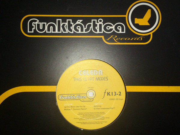 Celeda - This Is Hit Mixes | Funktástica Records (FK13) Celeda - This Is Hit Mixes | Funktástica Records (FK13)