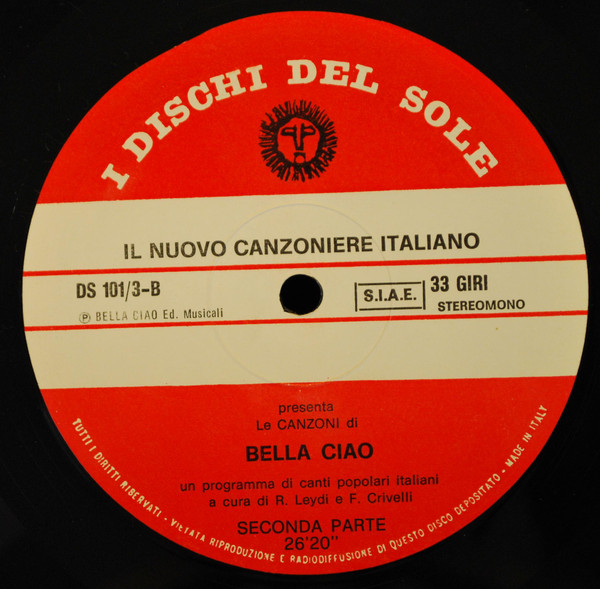 Il Nuovo Canzoniere Italiano - Bella Ciao | I Dischi Del Sole (DS 101/3) - 4 Il Nuovo Canzoniere Italiano - Bella Ciao | I Dischi Del Sole (DS 101/3) - 4