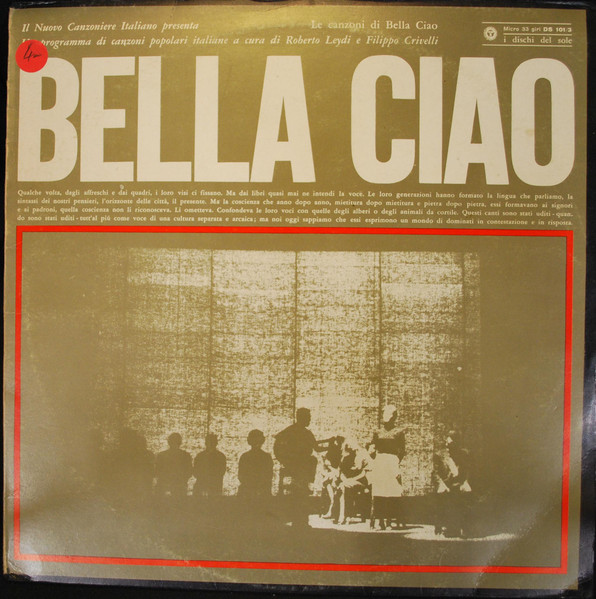Il Nuovo Canzoniere Italiano - Bella Ciao | I Dischi Del Sole (DS 101/3) - main Il Nuovo Canzoniere Italiano - Bella Ciao | I Dischi Del Sole (DS 101/3) - main