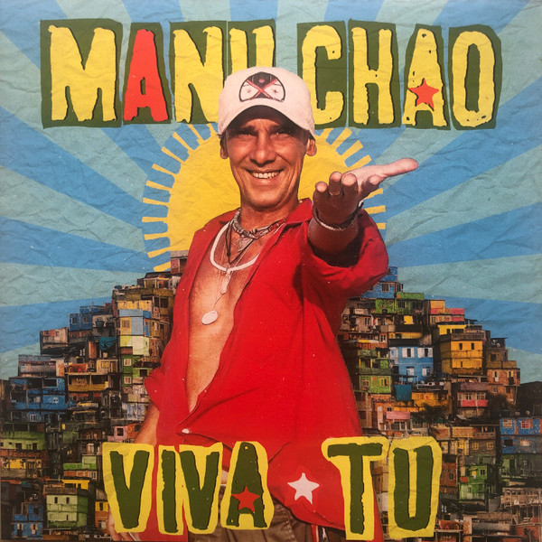 Manu Chao - Viva Tu | Because Music (BEC5613918)